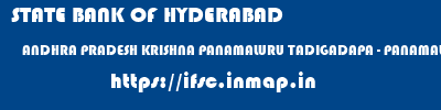 STATE BANK OF HYDERABAD  ANDHRA PRADESH KRISHNA PANAMALURU TADIGADAPA - PANAMALURU  ifsc code